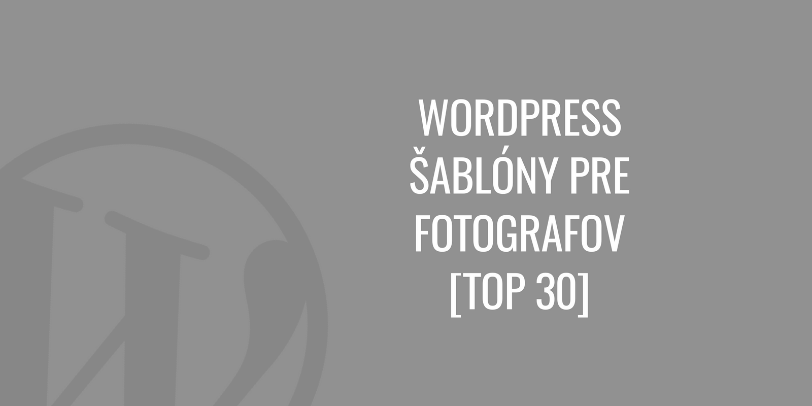 WordPress šablóny for photographers